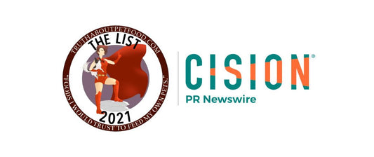 Named to the 2021 Trusted Pet Brands List by the Truth About Pet Food Association!